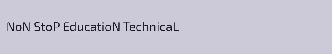NoN StoP EducatioN TechnicaL